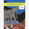 LA MYTHOLOGIE EN BD - T09 - LA GUERRE DE TROIE