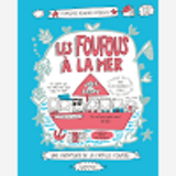 LES FOUFOUS - T03 - LES FOUFOUS A LA MER
