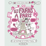 LES FOUFOUS - T04 - LES FOUFOUS A PARIS