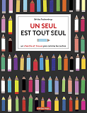 Un Seul Est Tout Seul