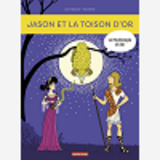 LA MYTHOLOGIE EN BD - T08 - JASON ET LA TOISON D'OR
