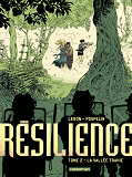 Resilience - T02 - La Vallee Trahie