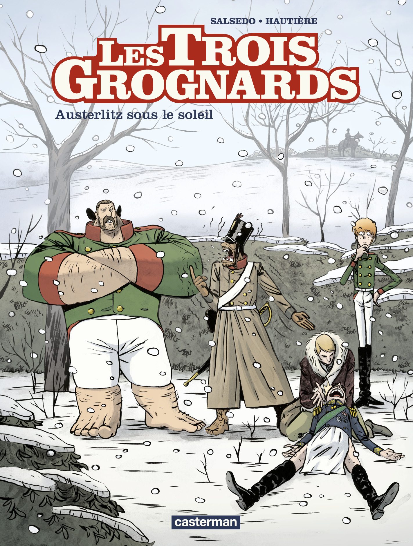 Les Trois Grognards - T03 - Austerlitz Sous Le Soleil