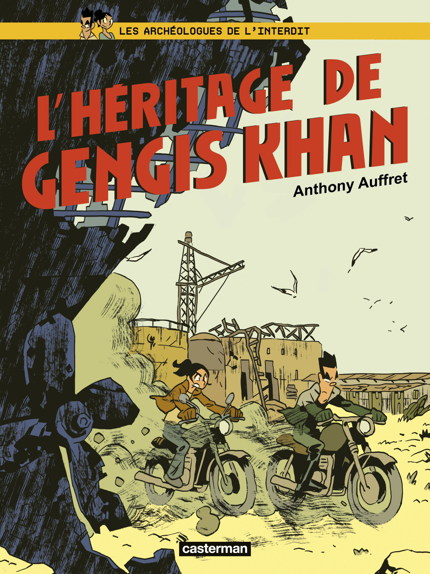 Les Archeologues De L'Interdit - T02 - L'Heritage De Gengiskhan