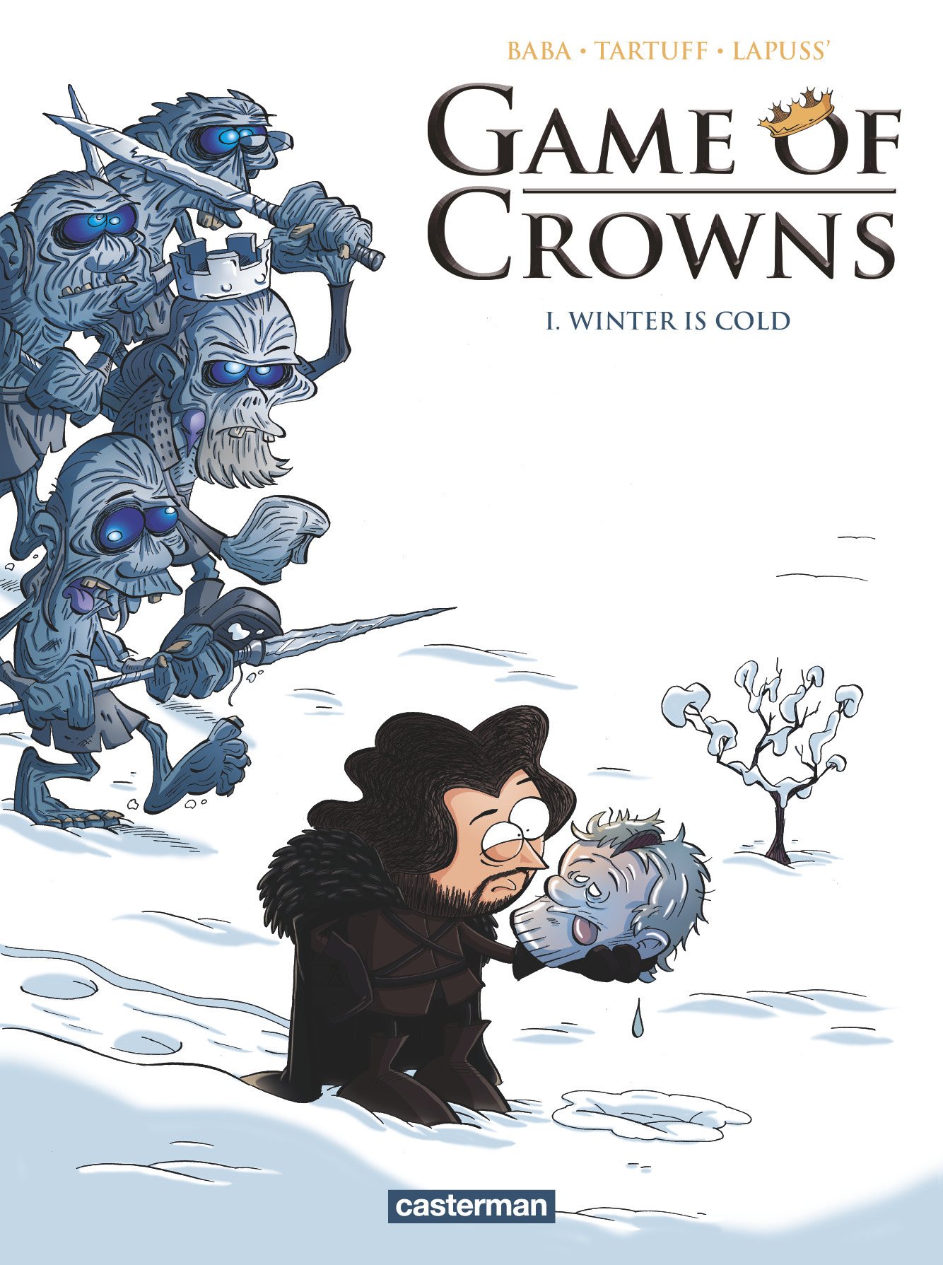 Game Of Crowns - T01 - Winter Is Cold