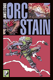 Orc Stain - T01 - Orc Stain