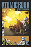Atomic Robo - T01 - La Science Est Un Combat
