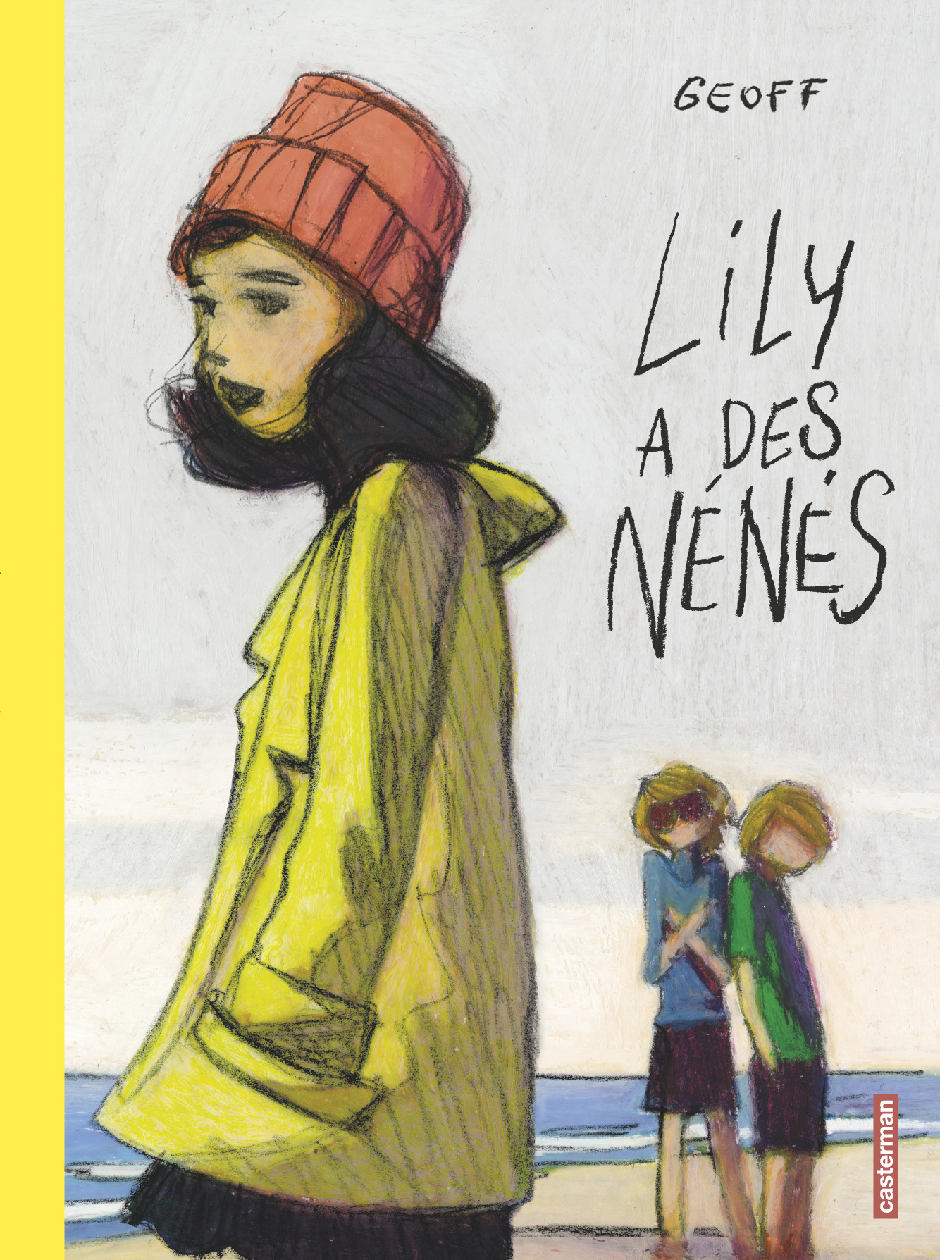 Lily A Des Nenes - T01 - Lily A Des Nenes