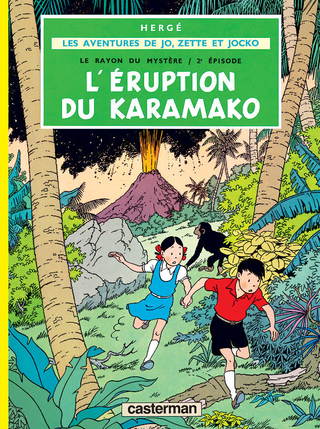 Les Albums De Jo, Zette Et Jocko - Le Rayon Du Mystere - T02 - L' Eruption Du Karamako - Les Aventur