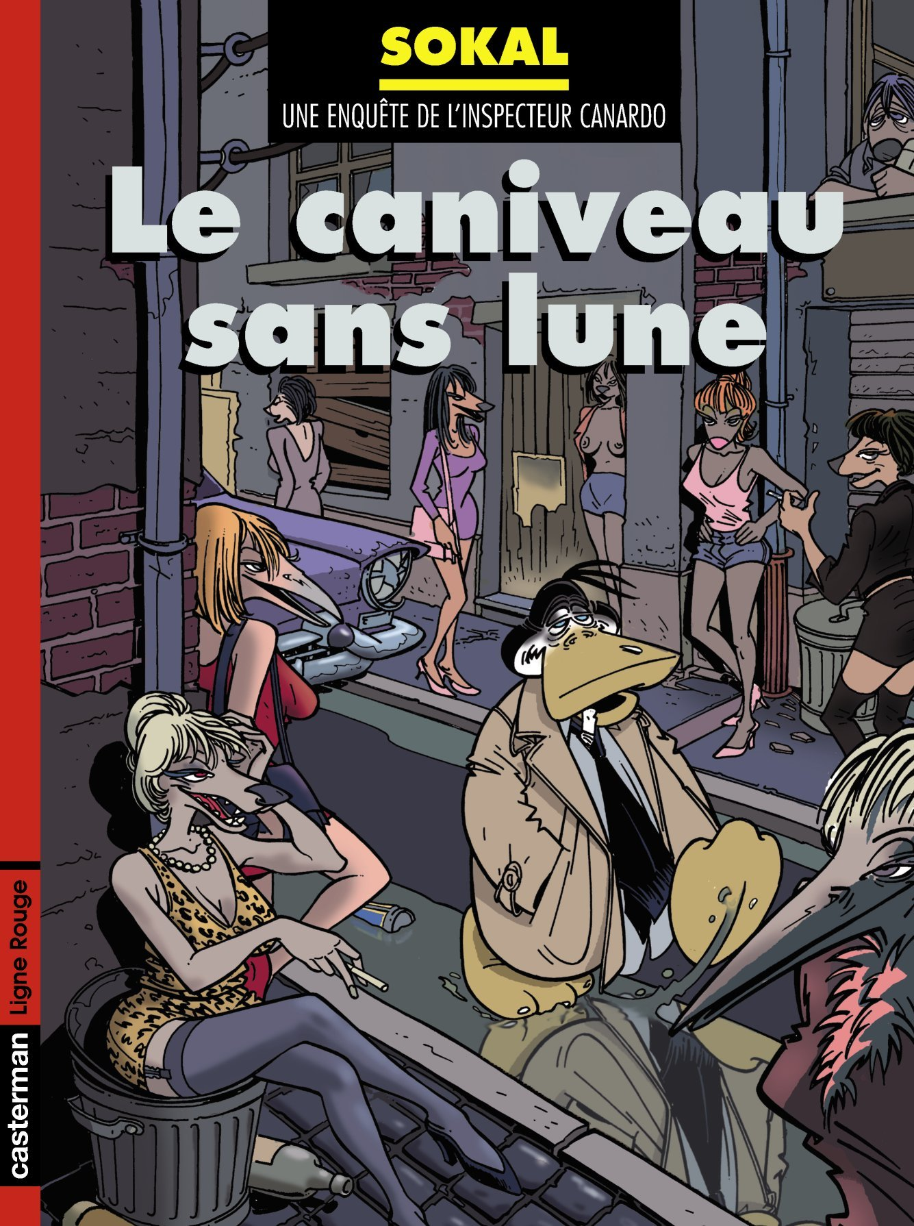 Canardo - T09 - Le Caniveau Sans Lune - Canardo
