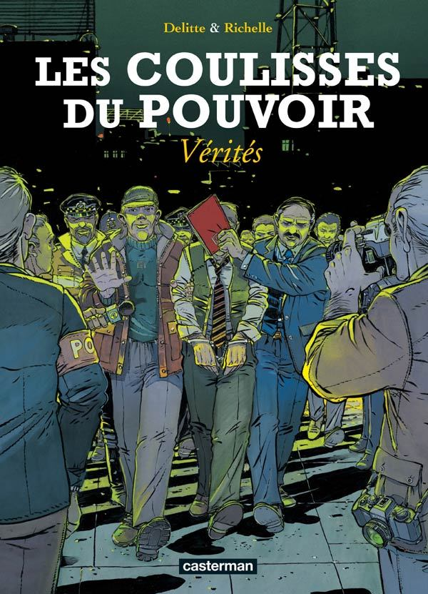 Les Coulisses Du Pouvoir - T04 - Verites