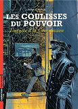 Les Coulisses Du Pouvoir - T05 - Enquete A La Commission