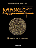 Kaamelott - T01 - L'Armee Du Necromant