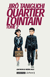 Quartier Lointain - T02 - Quartier Lointain