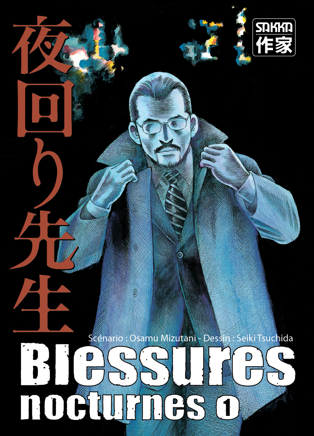 Blessures Nocturnes - T01 - Blessures Nocturnes