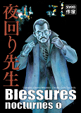 Blessures Nocturnes - T01 - Blessures Nocturnes