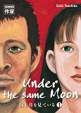 Under The Same Moon - T01 - Under The Same Moon