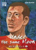 Under The Same Moon - T02 - Under The Same Moon