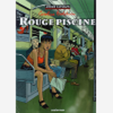 Caroline Baldwin - T03 - Rouge Piscine