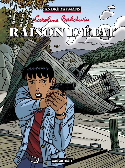Caroline Baldwin - T07 - Raison D'Etat