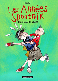 Les Annees Spoutnik - T02 - C'Est Moi Le Chef!