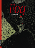 Fog - T03 - Le Mangeur D'Ames