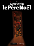 Mon Voisin Le Pere Noel