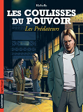 Les Coulisses Du Pouvoir - T08 - Les Predateurs