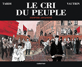 Le Cri Du Peuple - T02 - L' Espoir Assassine