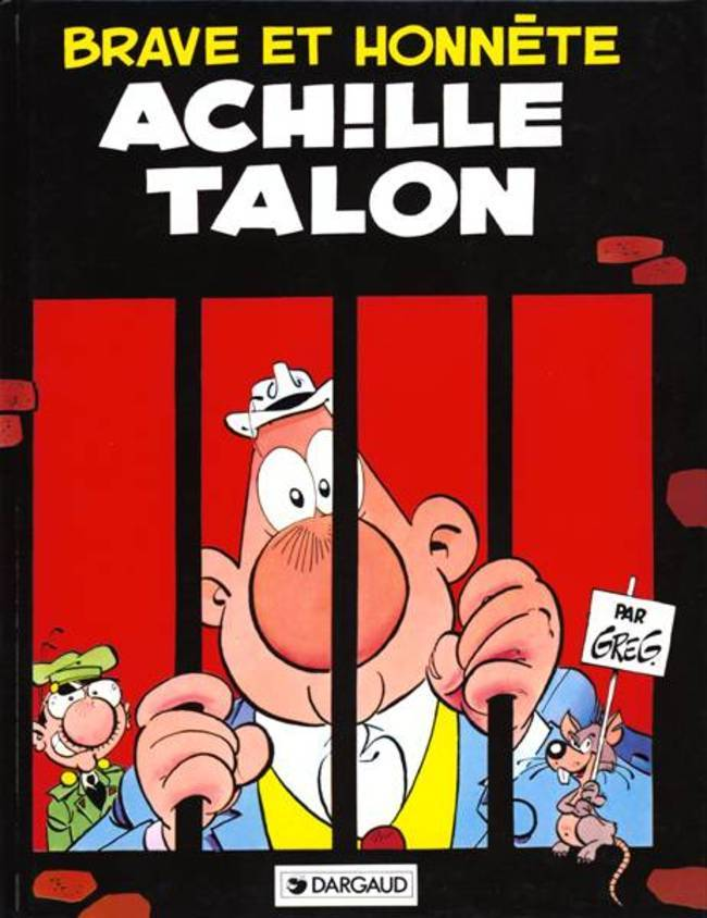 Achille Talon - Tome 11 - Brave Et Honnete Achille Talon