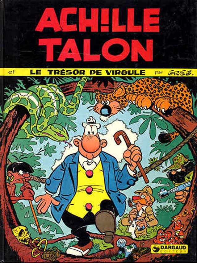 Achille Talon - Tome 16 - Achille Talon Et Le Tresor De Virgule