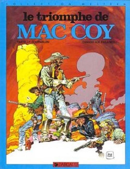 Mac Coy - Tome 4 - Le Triomphe De Mac Coy