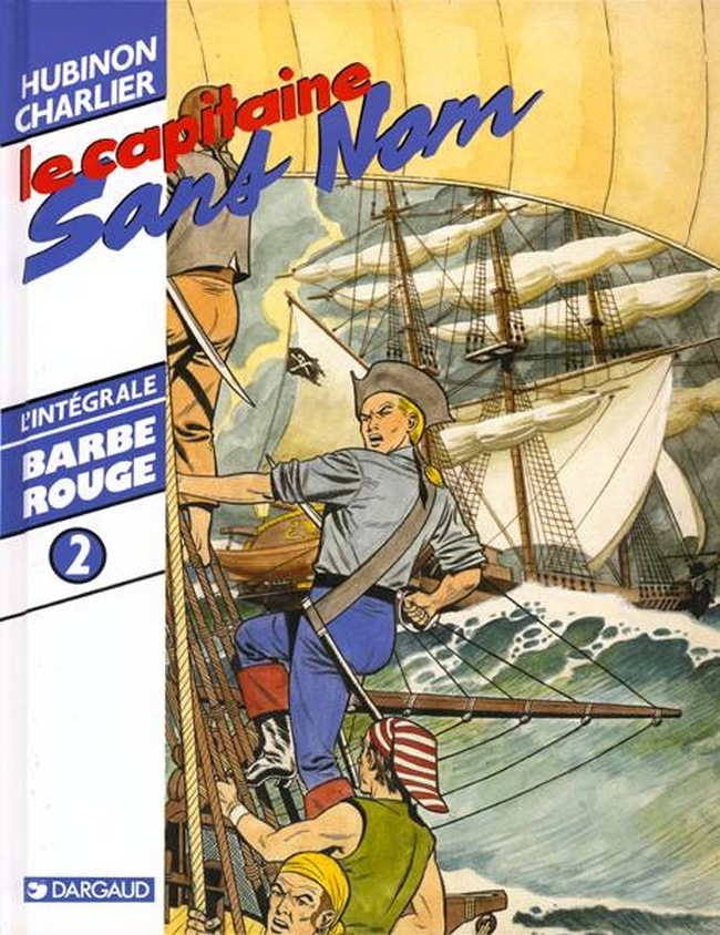 Barbe Rouge (Integrale) - Integrale Barbe Rouge T2 Le Capitaine Sans Nom