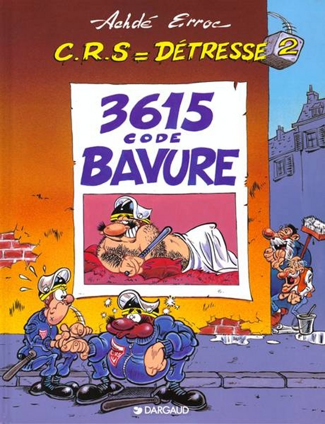 C.R.S = Detresse - Tome 2 - 3615 - Code Bavure