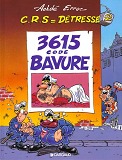 C.R.S = Detresse - Tome 2 - 3615 - Code Bavure