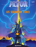 Altor - Tome 5 - Les Seigneurs Force