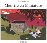 Albany & Sturgess - Tome 0 - Meurtre En Miniature