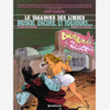 Le Vagabond Des Limbes - T24 - Muskie, Encore Et Toujours