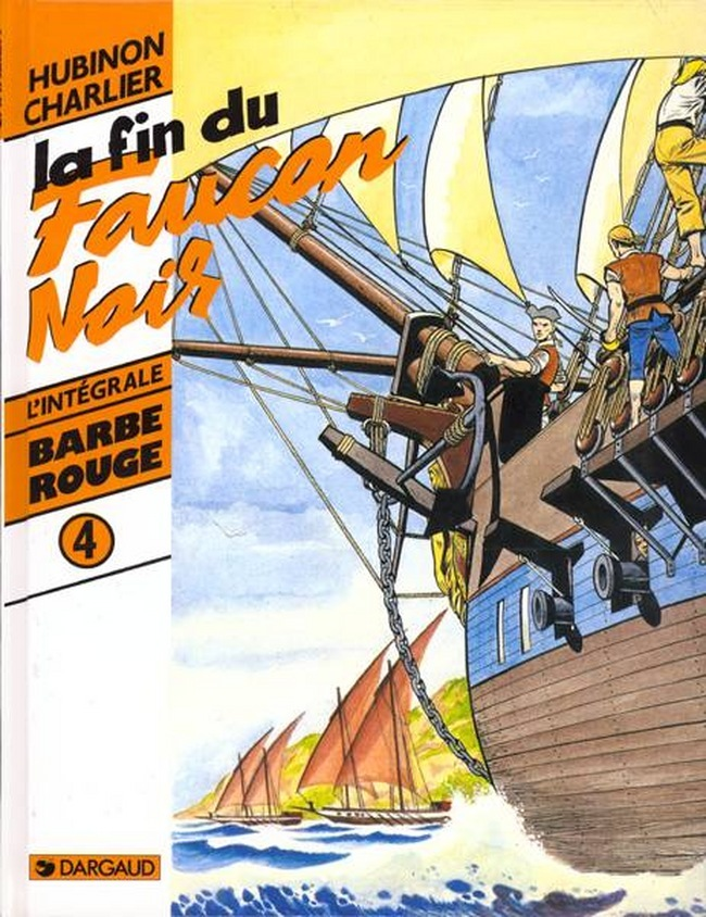 Barbe Rouge (Integrale) - Integrale Barbe Rouge T4 La Fin Du Faucon Noir