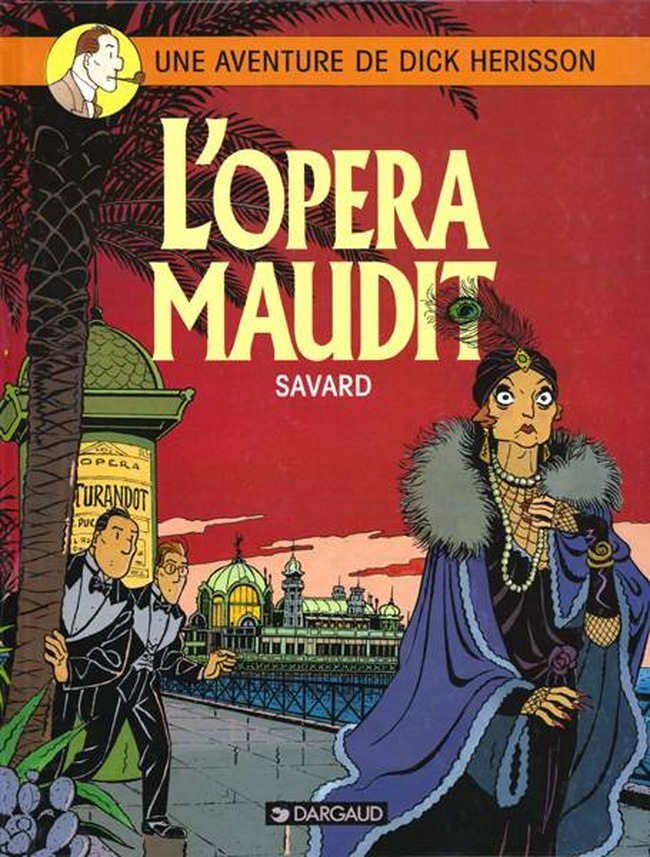 Dick Herisson - Tome 3 - L'Opera Maudit