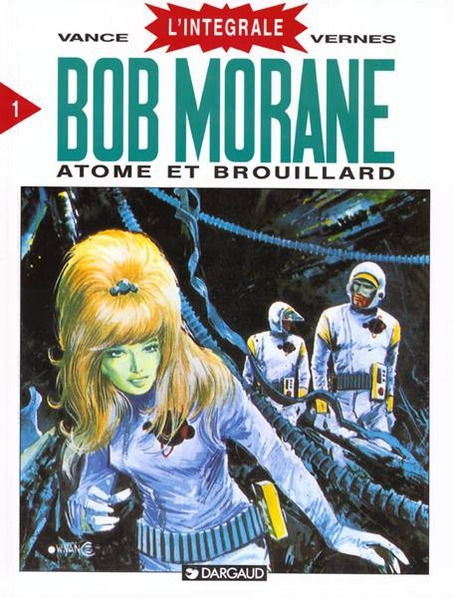Bob Morane - Integrale - Tome 1 - Atome Et Brouillard