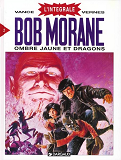 Bob Morane - Integrale - Tome 2 - Ombre Jaune Et Dragons