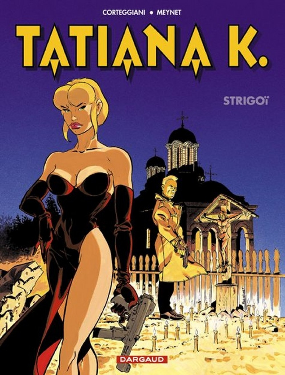 Tatiana K. - Tome 2 - Strigoi