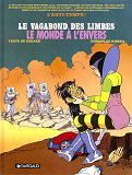 Le Vagabond Des Limbes - T27 - Le Monde A L'Envers