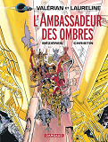 Valerian - Tome 6 - L'Ambassadeur Des Ombres
