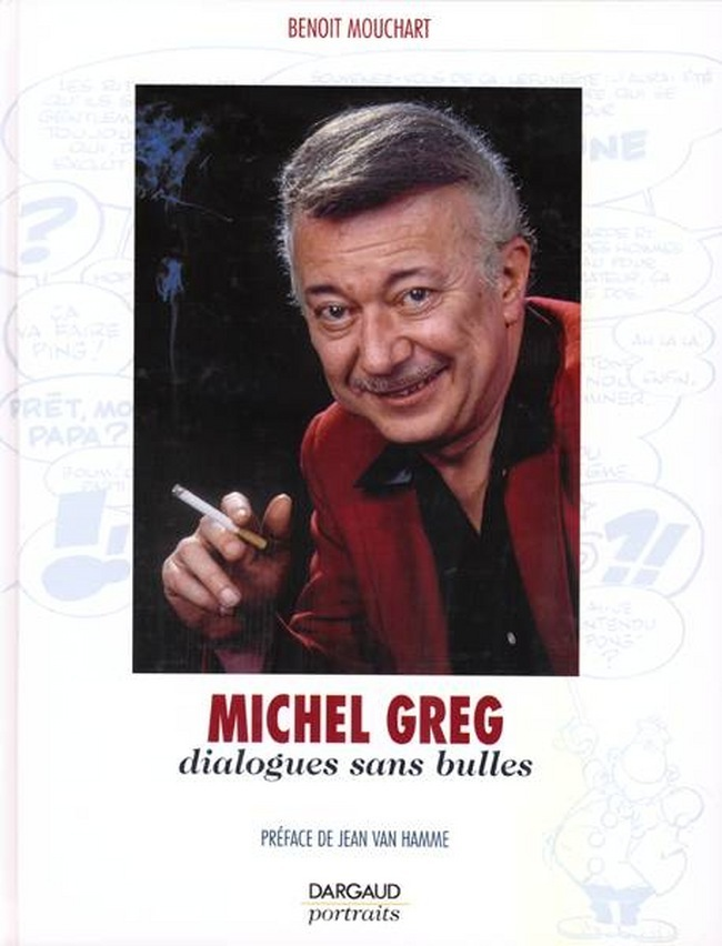 Michel Greg - Dialogues Sans Bulles - Tome 0 - Michel Greg - Dialogues Sans Bulles