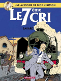 Dick Herisson - Tome 9 - Le 7eme Cri