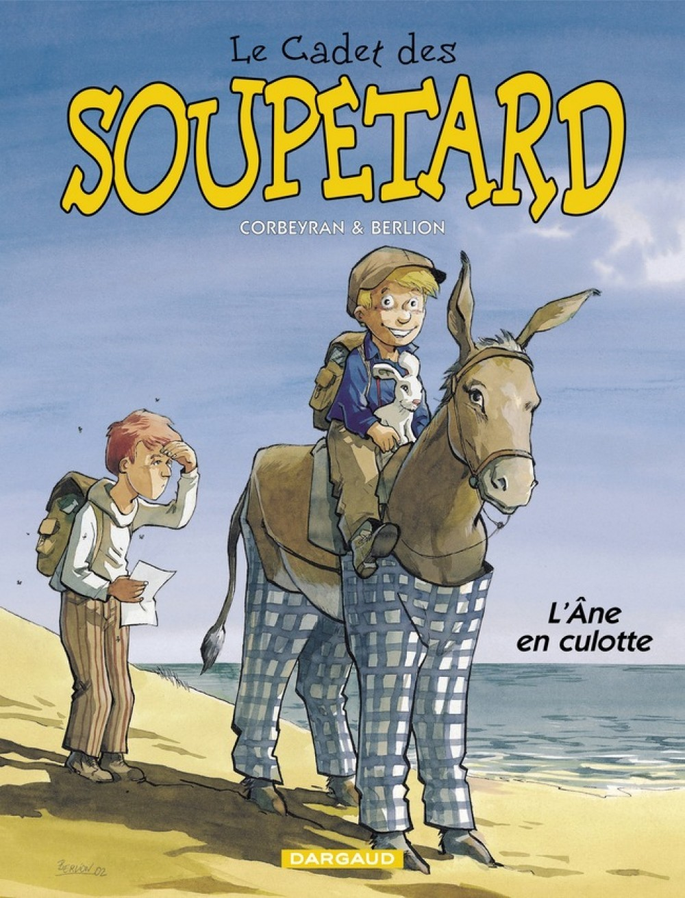 Le Cadet Des Soupetard - Tome 7 - L'Ane En Culotte