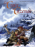 La Croix De Cazenac - Tome 2 - L'Ange Endormi