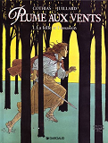 Plume Aux Vents - T01 - La Folle Et L'Assassin